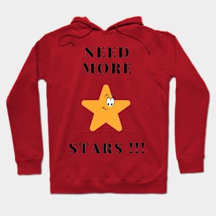 Need More Stars Stargazing Cute Hoodie